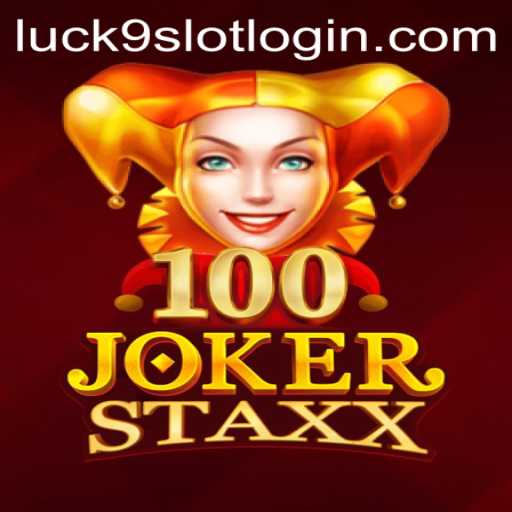 Exploring the Vibrant World of 100JokerStaxx in the Luck9 - Slots Universe