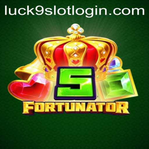 Discover the Thrills of 5Fortunator: Unlocking the Secrets of Luck9 - Slots