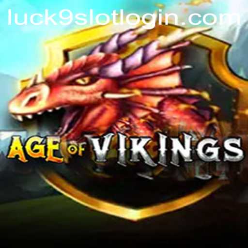 Exploring the World of AgeofViking and Luck9 - Slots