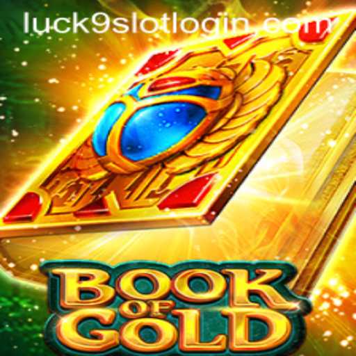 Exploring the Thrills of BookofGold: An In-Depth Look at Luck9 - Slots