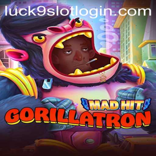 Discover the Thrill of MadHitGorillatron: An Exciting Journey into the World of Luck9 - Slots