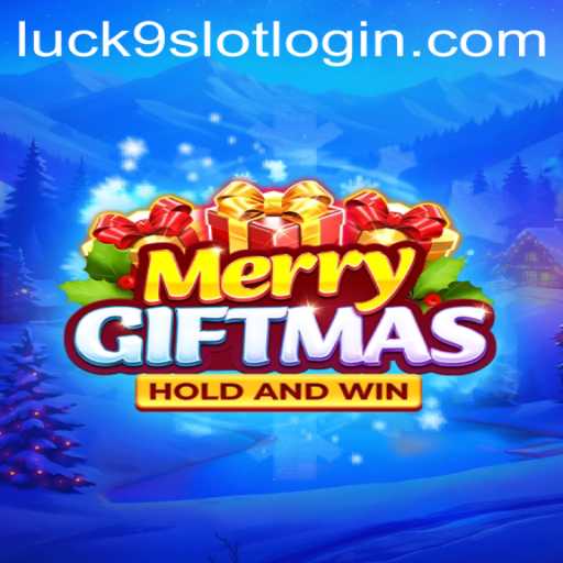Exploring the Festive World of MerryGiftmas and Luck9 - Slots