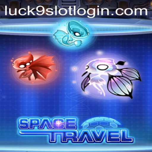 Discover the Exciting World of SpaceTravel and Luck9 - Slots