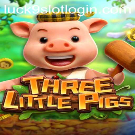 Explore the World of THREELITTLEPIGS: A Deep Dive into Luck9 - Slots