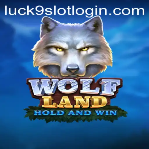 WolfLand: An Immersive Adventure with Luck9 - Slots